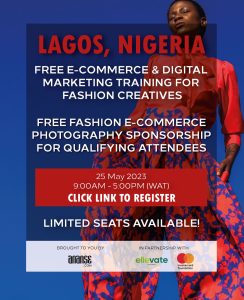 Ananse Africa's E-Commerce Training For Fashion Creatives Will Hold In Lagos On May 25th, 2023